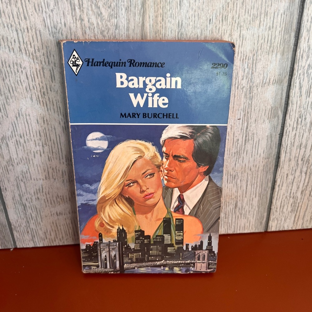 Bargain Wife Mary Burchell Harlequin Romance 2290 Vintage 1979 Paperback Book